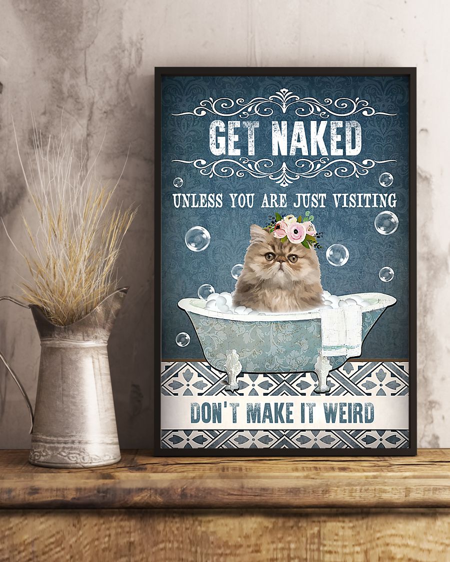 Get Naked Unless You Are Just Visiting Poster Teetiv