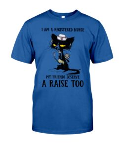 I Am A Registered Nurse Unisex T-shirt