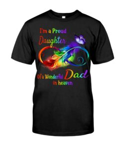 I'm A Proud Daughter Of A Wonderful Dad In Heaven Unisex T-shirt