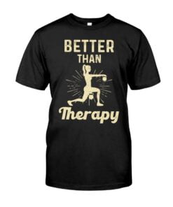 Better Than Therapy Gym Unisex T-shirt