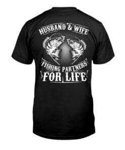 Husband Wife Fishing Partners For Life Unisex T-shirt
