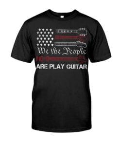Tyles We The People Are Play Guitar Unisex T-shirt