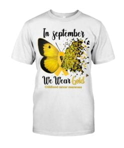 In September We Wear Gold Childhood Cancer Awareness Unisex T-shirt