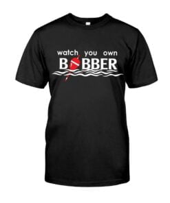 Watch You Own Babber Unisex T-shirt