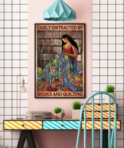 Easily Distracted By Books And Quilting Poster