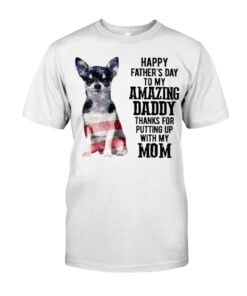 A Happy Father's Day To My Amazing Daddy Chihuahua Unisex T-shirt