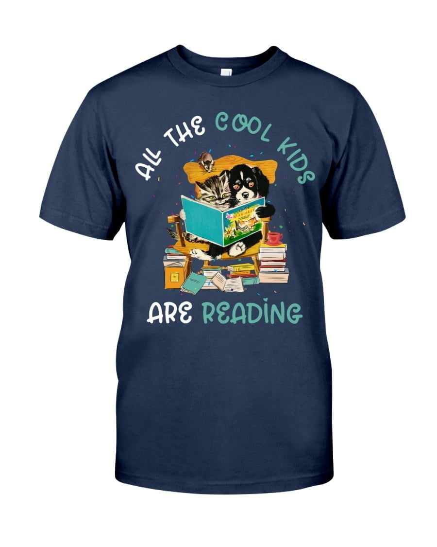 All The Cool Kisds Are Reading Unisex T-shirt All The Cool Kisds Are Reading Unisex T-shirt