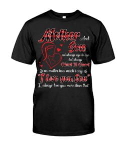 And Mother Son Not Always Eye To Eye Unisex T-shirt