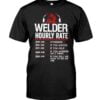 Welder Hourly Rate Unisex T-shirt