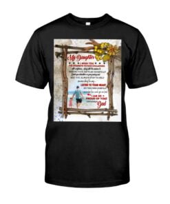My Daughter I Wish You The Strength To Face Challenges With Confidence Unisex T-shirt