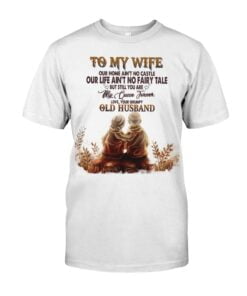 To My Wife Unisex T-shirt