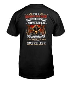I'm A Grupy Old Man Was Born In Novemper Unisex T-shirt