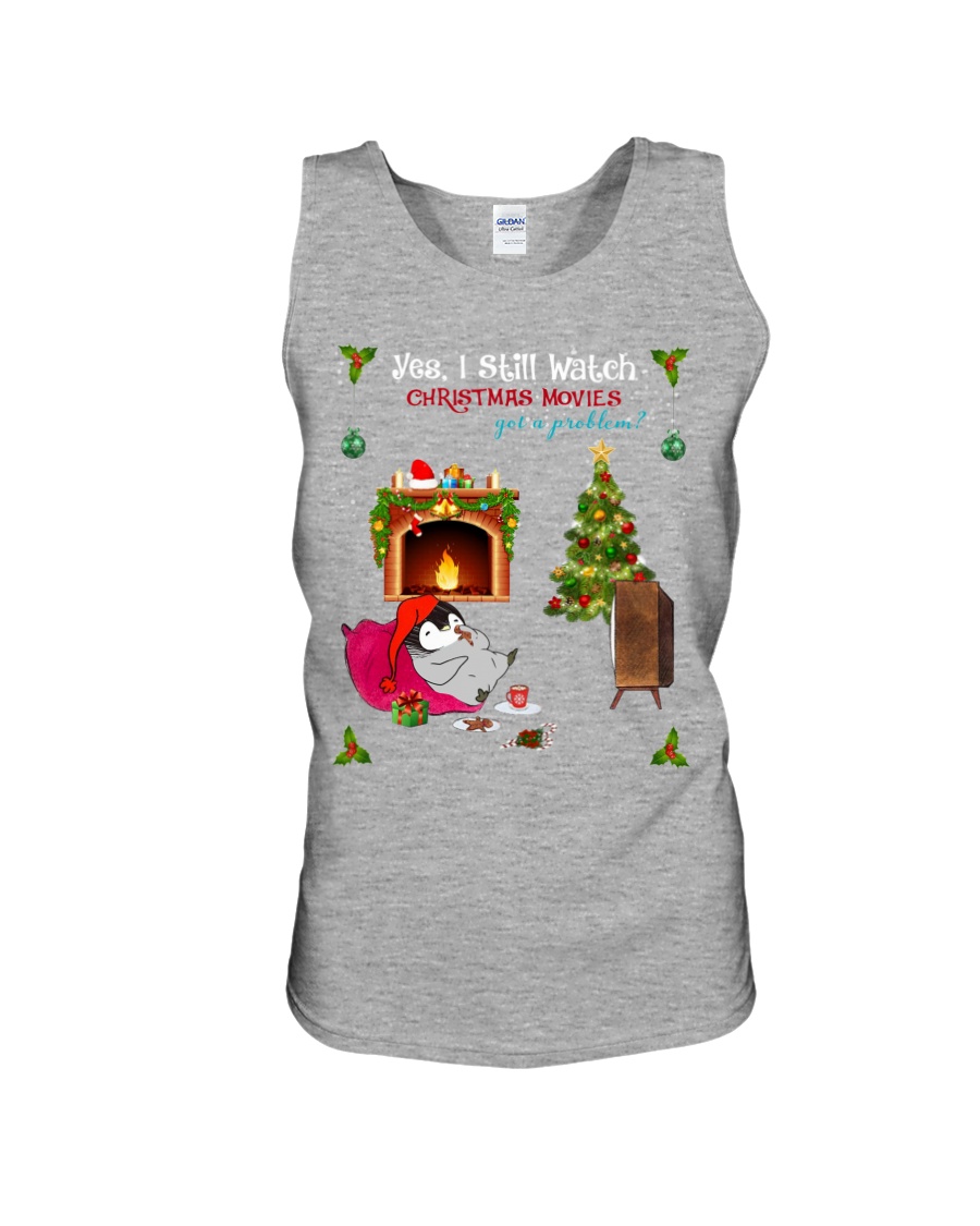 Penguin I Still Watch Christmas Movies Unisex Tank Penguin I Still Watch Christmas Movies Unisex Tank