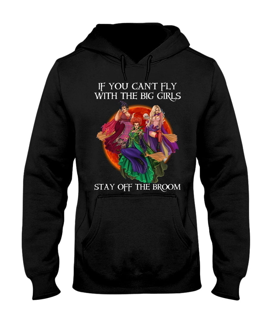 Witch Hocus Pocus Stay Off The Broom Unisex Hoodie Witch Hocus Pocus Stay Off The Broom Unisex Hoodie