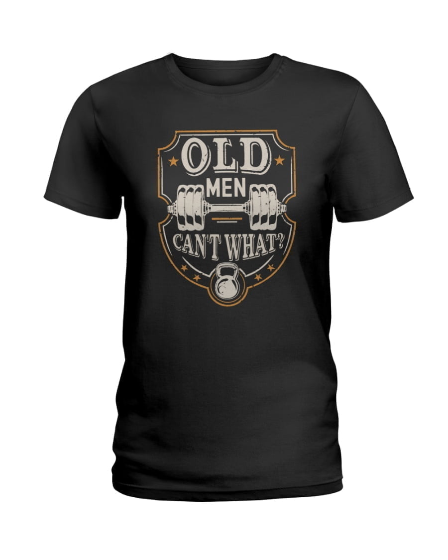 Weight Lifting Old Men Ladies Tee Ladies Tee Ladies Tee Weight Lifting Old Men Ladies Tee