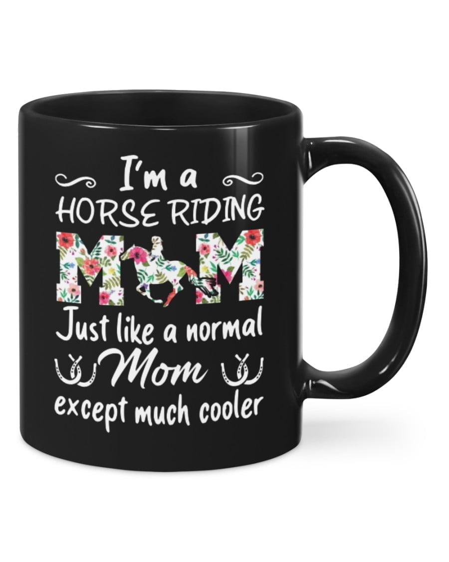 Gift For Mom - I'm A Horse Riding Mom Mugs Mug Mug Gift For Mom - I'm A Horse Riding Mom Mugs