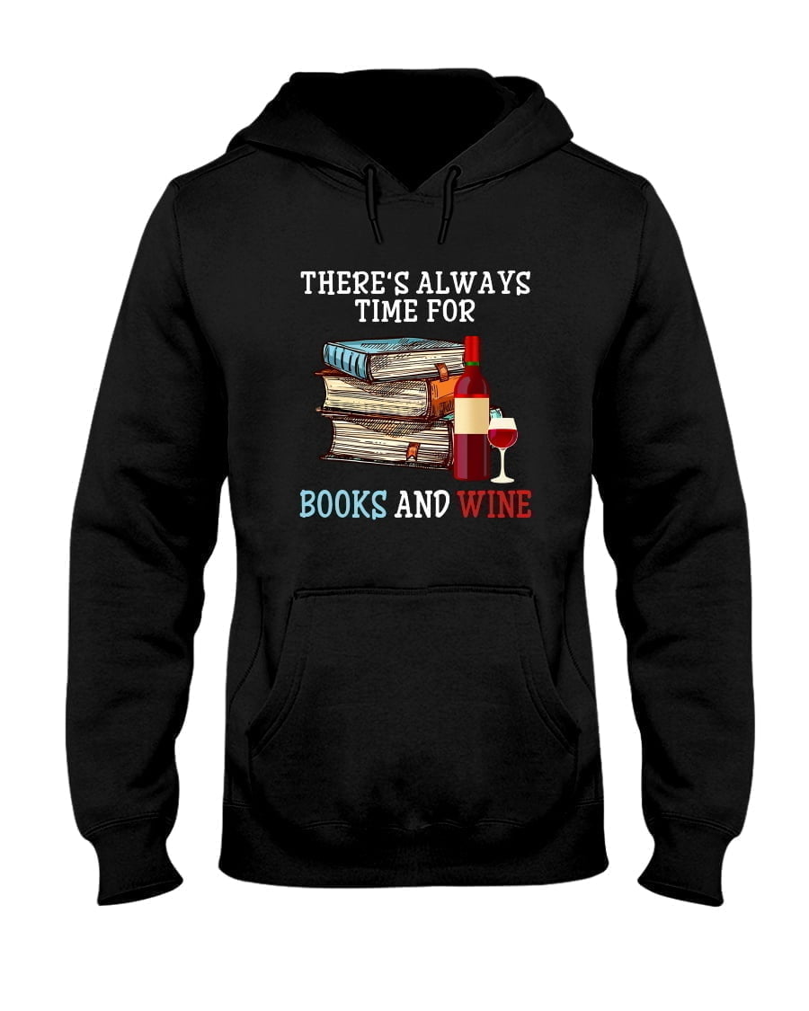 Book There's Always Unisex Hoodie Book There's Always Unisex Hoodie