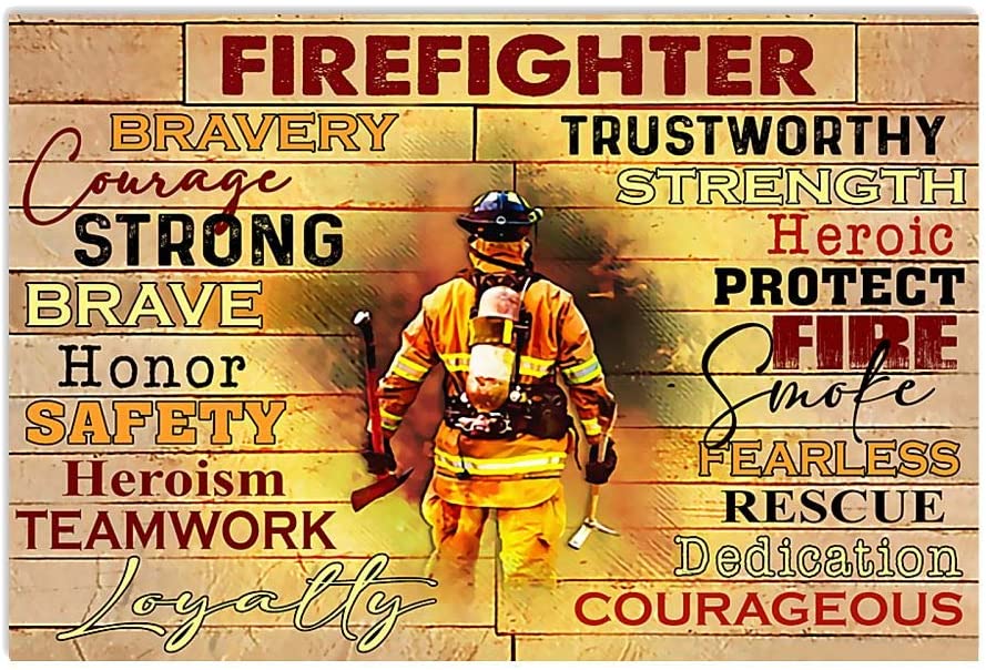 Firefighter Bravery And Dedication On Birthday Gift For Man Woman Wall ...