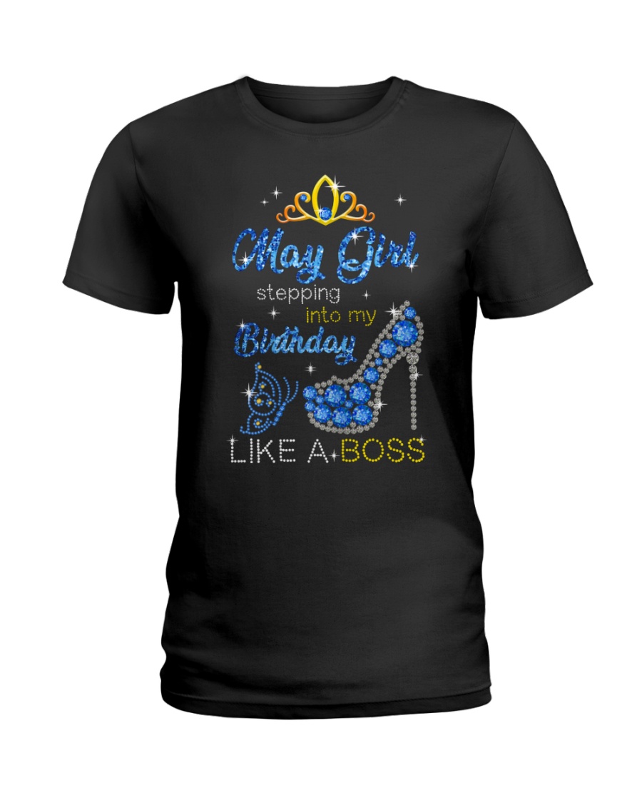 May Girl Stepping Into My Birthday Custom Month Ladies Tee May Girl Stepping Into My Birthday Custom Month Ladies Tee