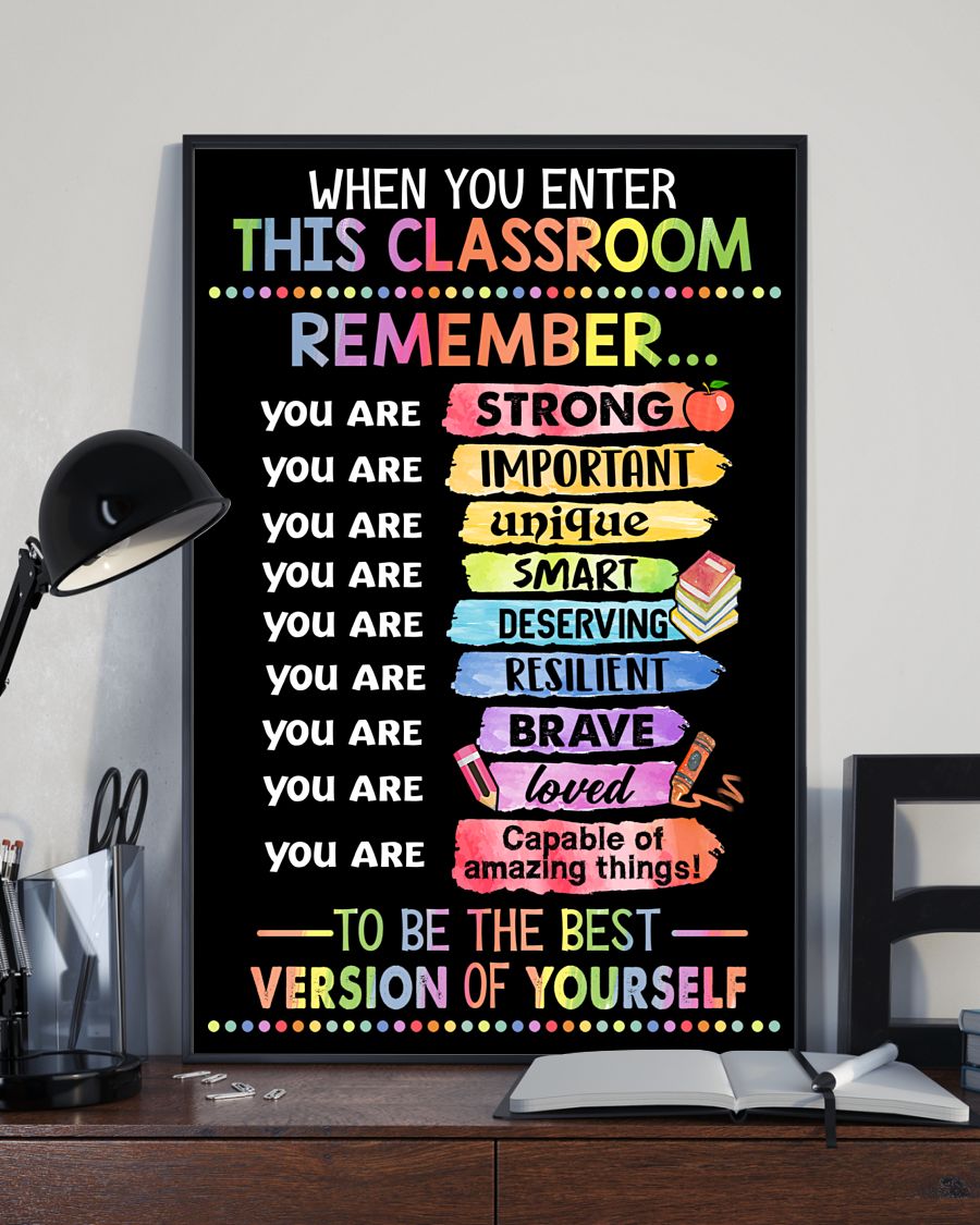 Teacher Classroom Positive Affirmation Remember You Are | Teetiv.com