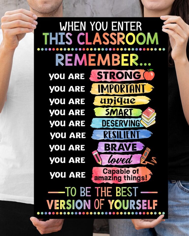 Teacher Classroom Positive Affirmation Remember You Are | Teetiv.com