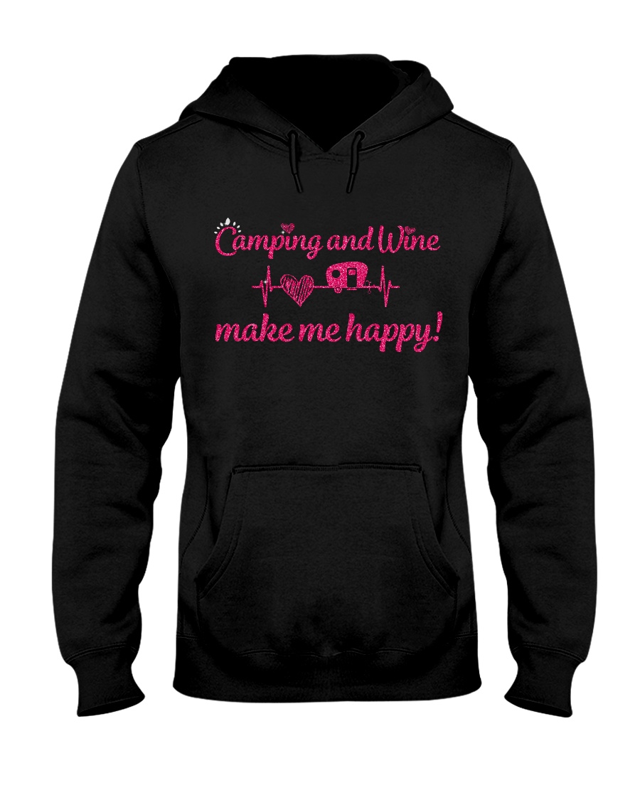 Camping And Wine Make Me Happy Unisex Hoodie Camping And Wine Make Me Happy Unisex Hoodie