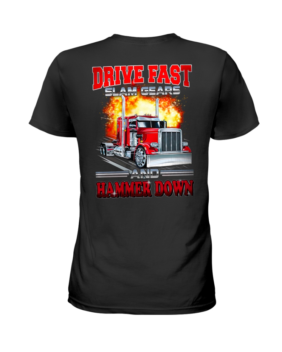 Trucker Slam Gears And Hammer Down Ladies Tee Trucker Slam Gears And Hammer Down Ladies Tee