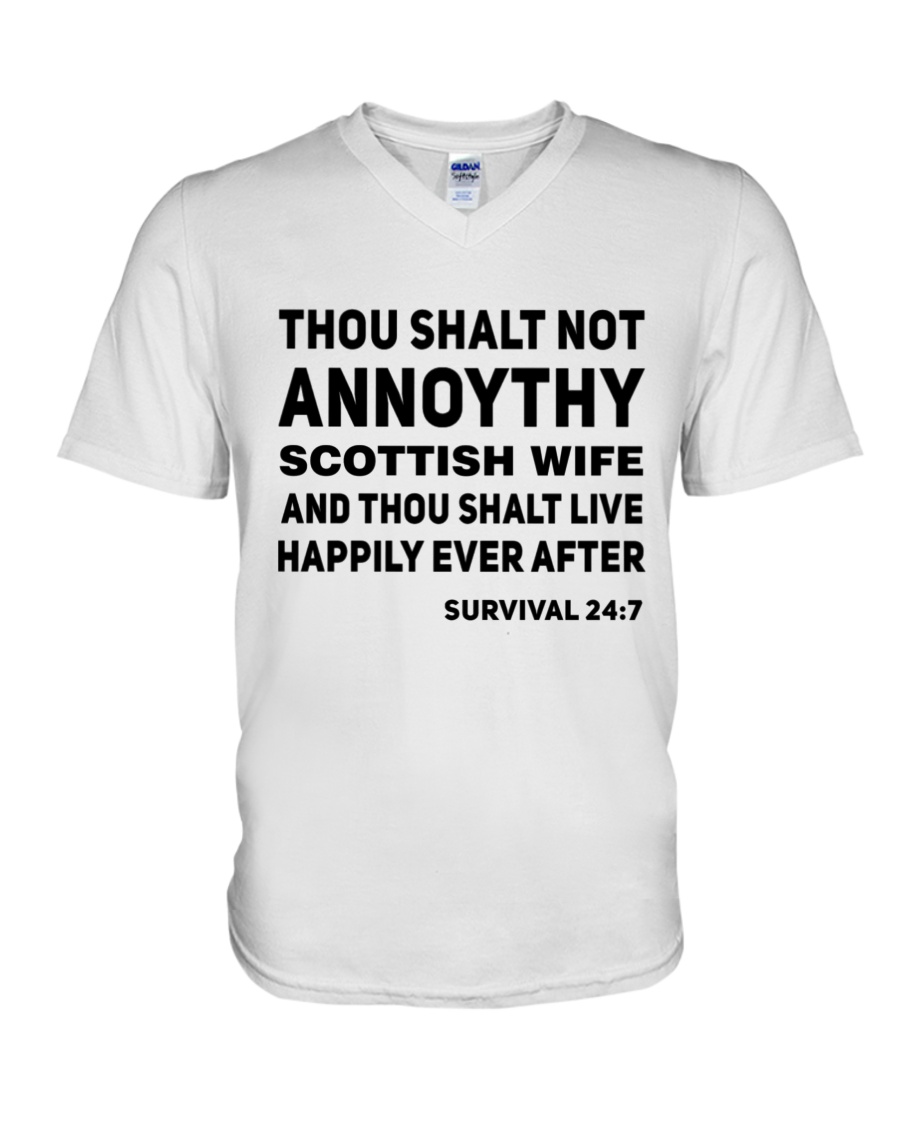 Thou Shalt Not Annoythy Scottish Wife V-Neck T-Shirt Thou Shalt Not Annoythy Scottish Wife V-Neck T-Shirt