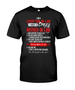 I Am A Lucky Son In Law Amazing Gift For Son In Law Unisex T-shirt