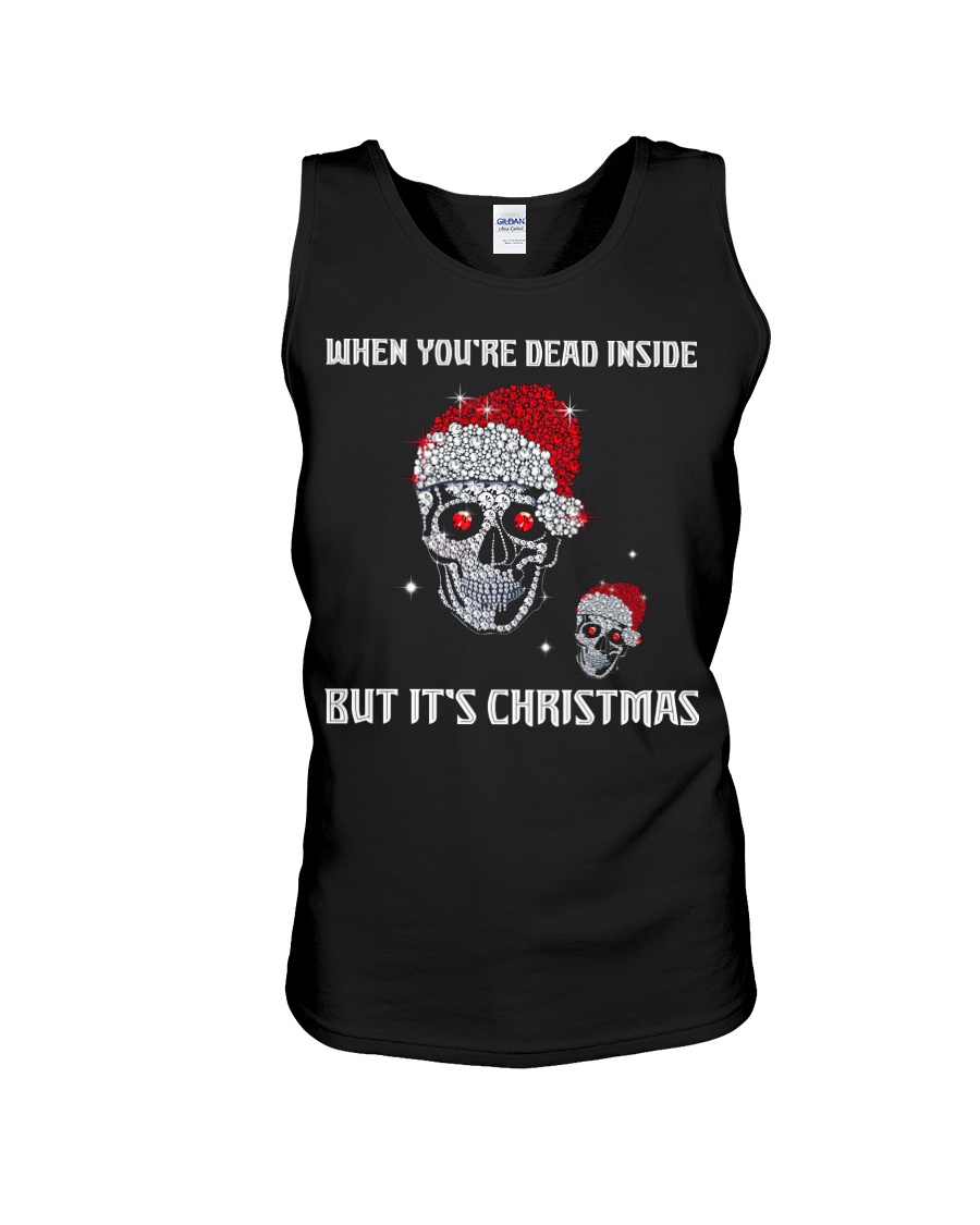 Skull When You'Re Dead Inside Unisex Tank Skull When You'Re Dead Inside Unisex Tank