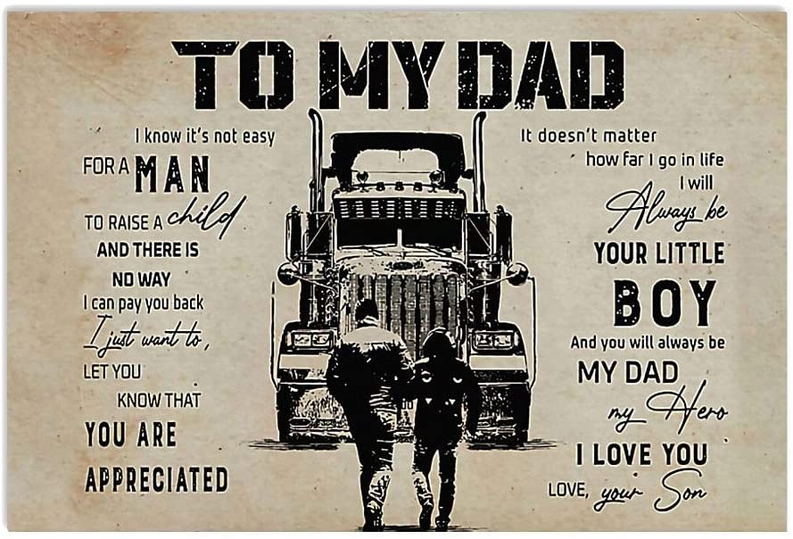 Truck Drivers Son To My Dad Poster