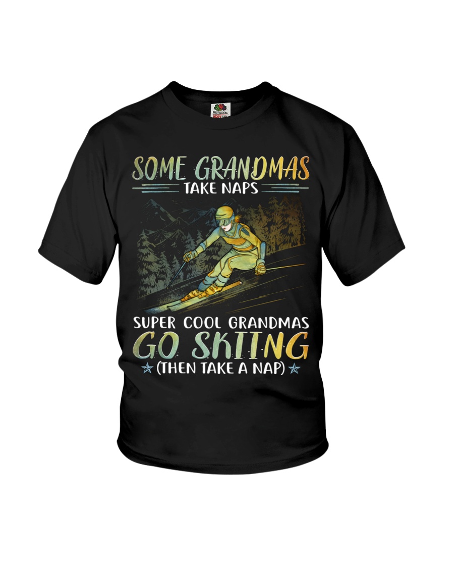 Skiing Grandmas Take Naps Youth T-Shirt Skiing Grandmas Take Naps Youth T-Shirt
