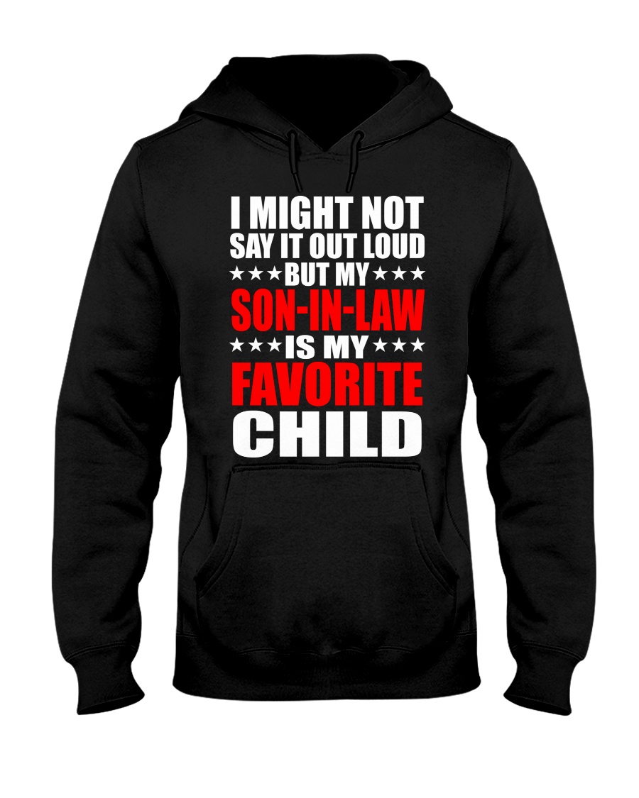 Daughter In Law Is My Favorite Child Best Gift For Mother In Law Unisex Hoodie Daughter In Law Is My Favorite Child Best Gift For Mother In Law Unisex Hoodie