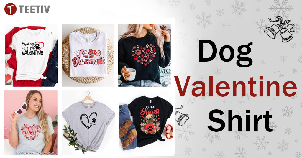 Dog Valentine Shirt