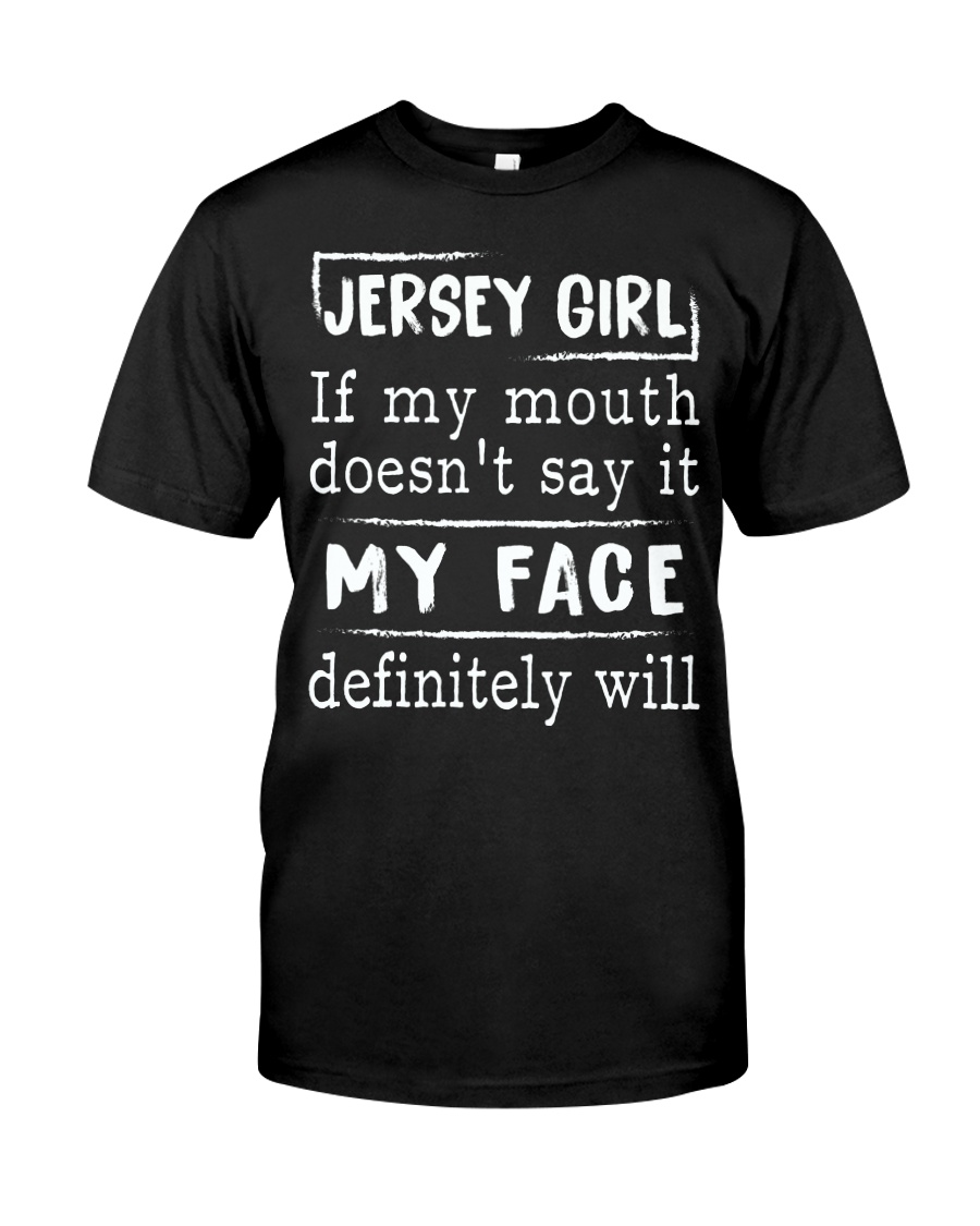 New Jersey Girl If My Mouth Unisex T-shirt New Jersey Girl If My Mouth Unisex T-shirt