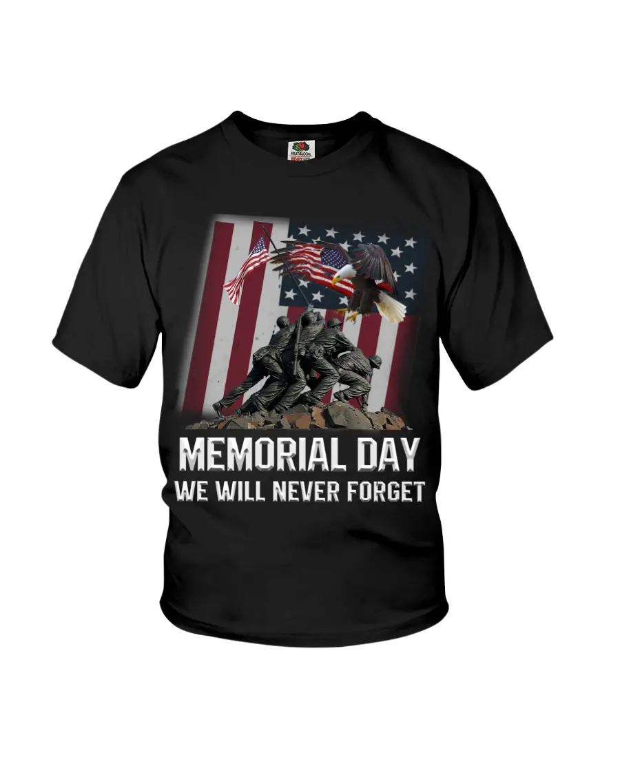 Memorial Day Never Forget Youth T-Shirt Memorial Day Never Forget Youth T-Shirt