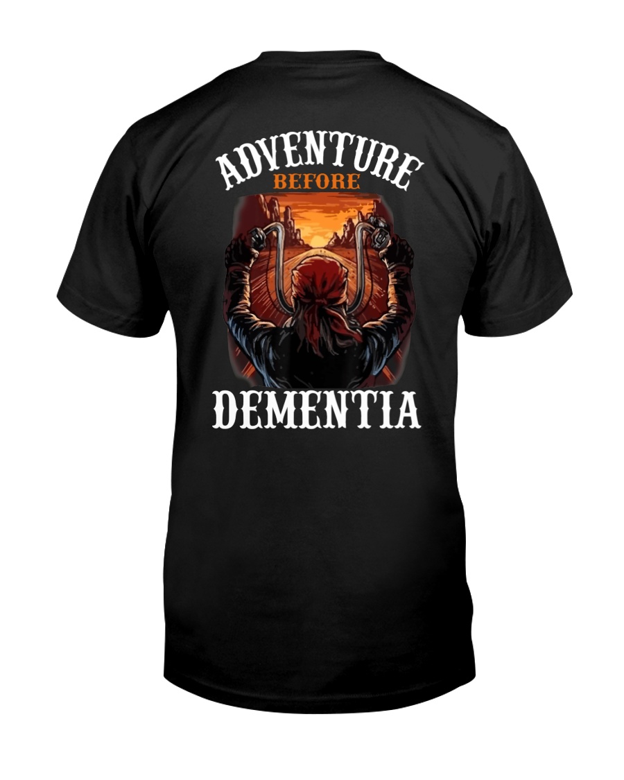 Adventure Before Dementia Unisex T-shirt Adventure Before Dementia Unisex T-shirt
