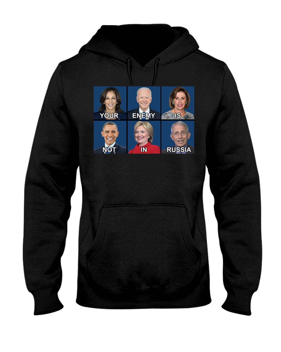 Your Enemy Is Not In Russia Unisex Hoodie Your Enemy Is Not In Russia Unisex Hoodie