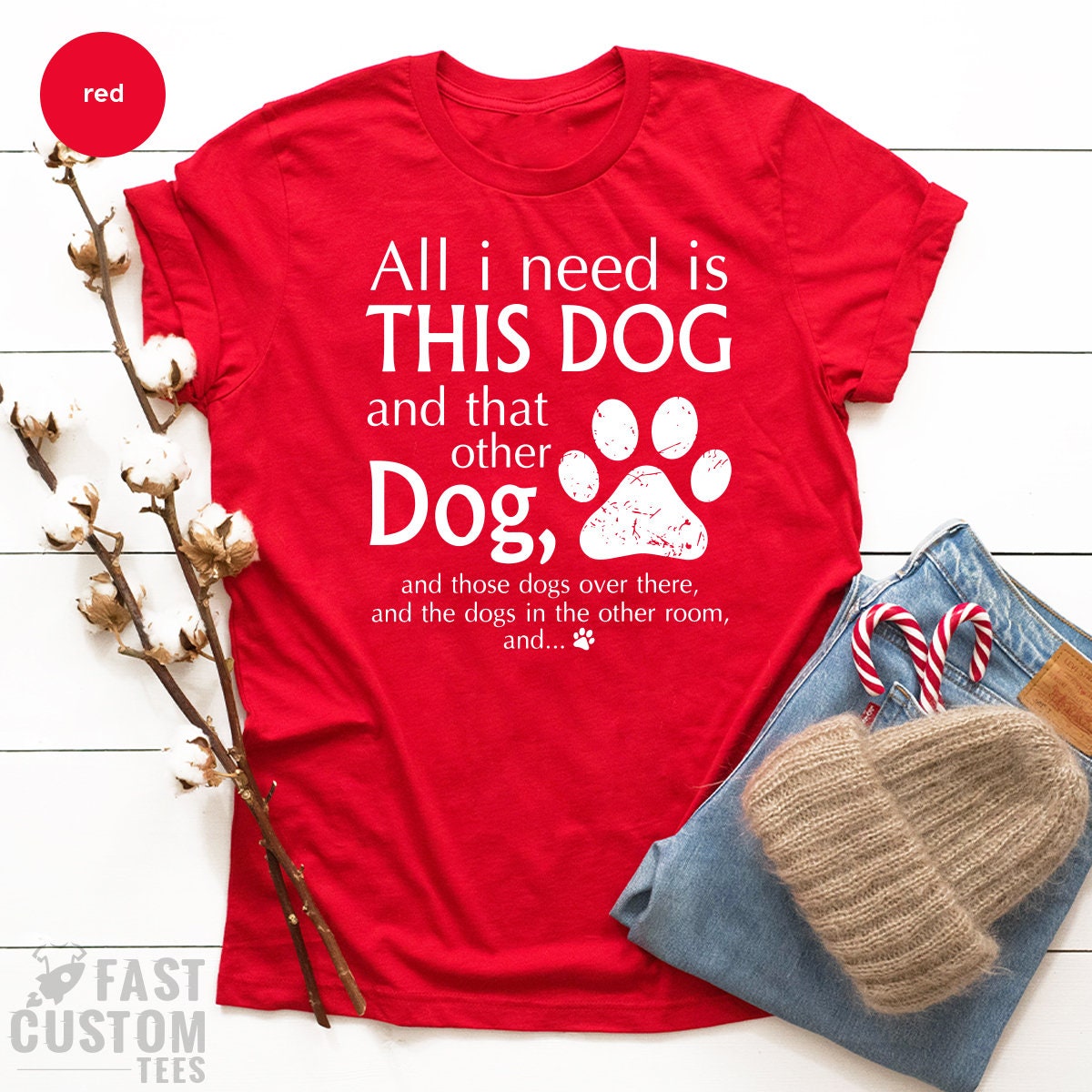 Trendy Dog Mom Shirt All I Need is This Dog And That Other Dog Unisex T-shirt Trendy Dog Mom Shirt All I Need is This Dog And That Other Dog Unisex T-shirt