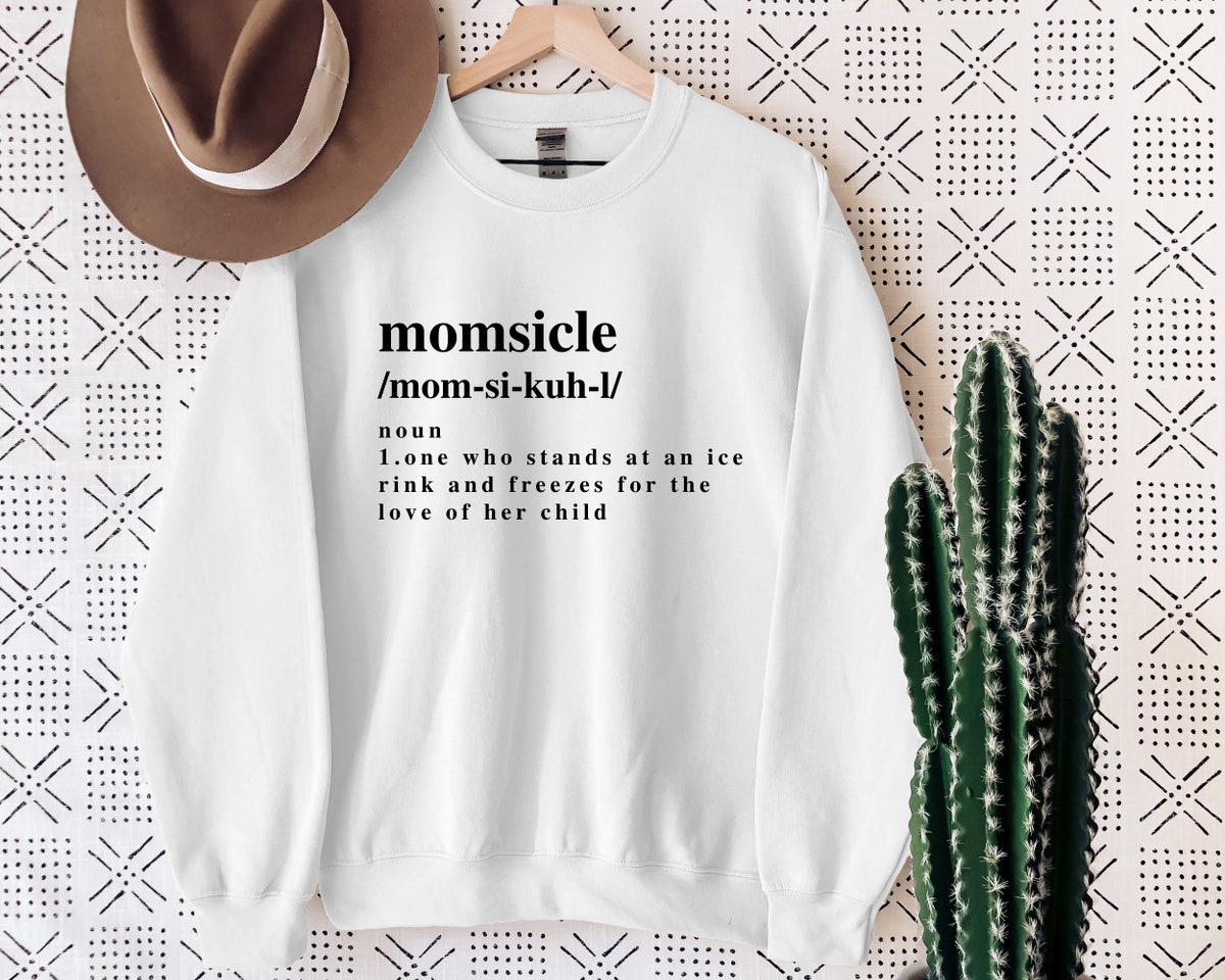 Hockey Mom Shirt Ideas Momsicle Definition Crewneck Sweatshirt Hockey Mom Shirt Ideas Momsicle Definition Crewneck Sweatshirt