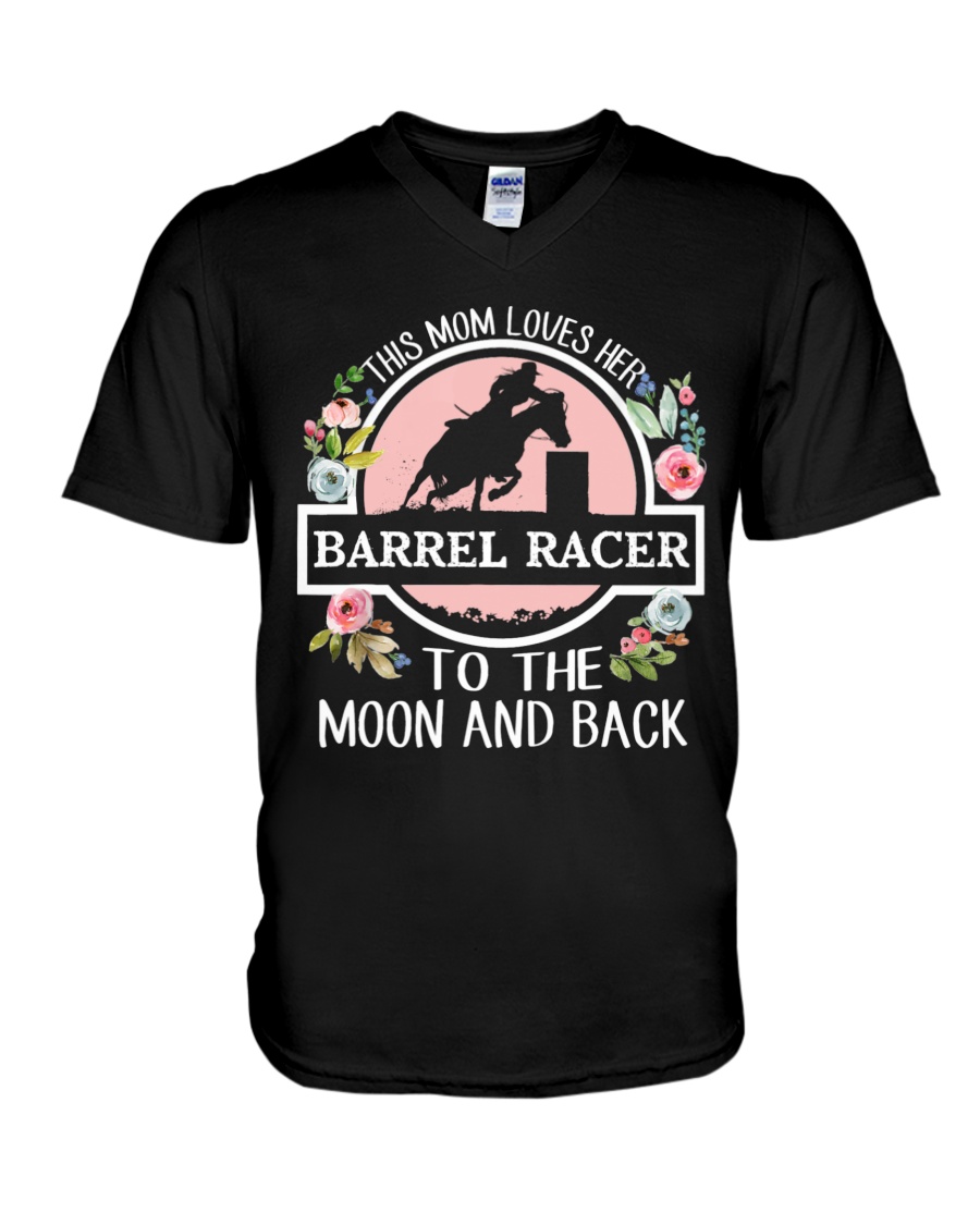 This Mom Loves Her Barrel Racer To The Moon And Back V-Neck T-Shirt This Mom Loves Her Barrel Racer To The Moon And Back V-Neck T-Shirt