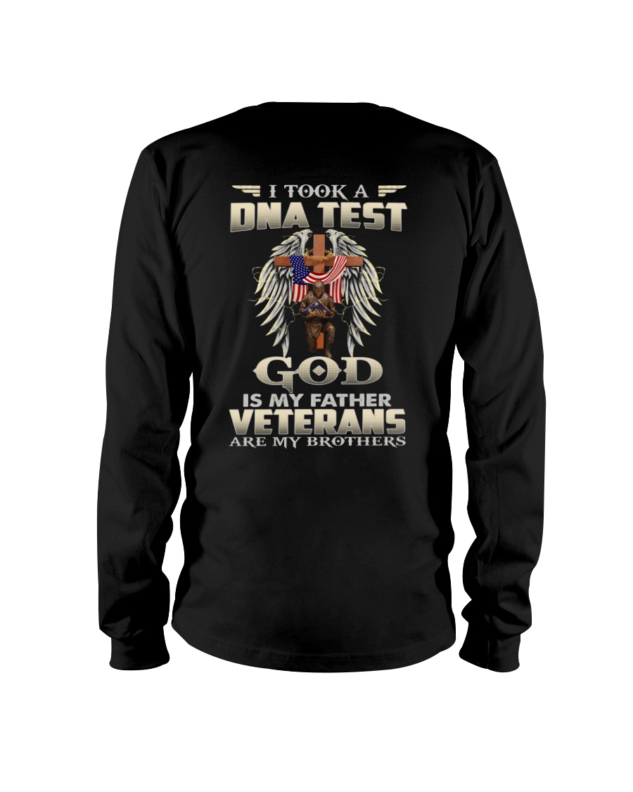 I Took A Dna Test God Is My Father Veteran Are My Brothers Long Sleeve I Took A Dna Test God Is My Father Veteran Are My Brothers Long Sleeve