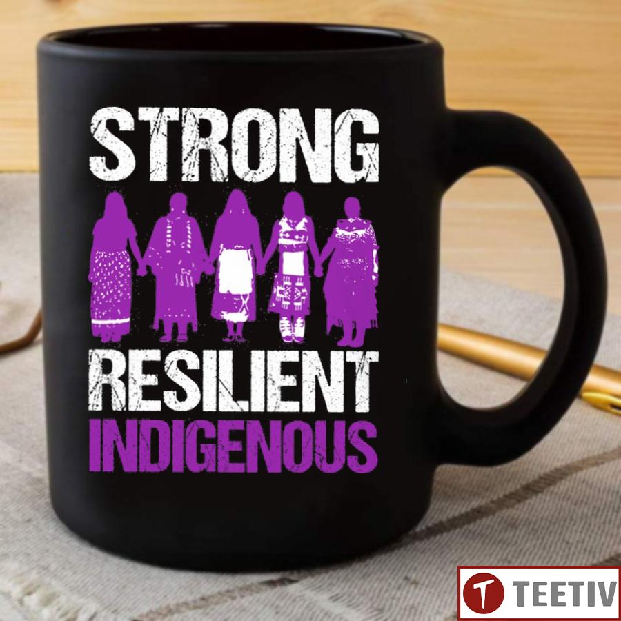 Strong Resilient Indigenous Native American Mug