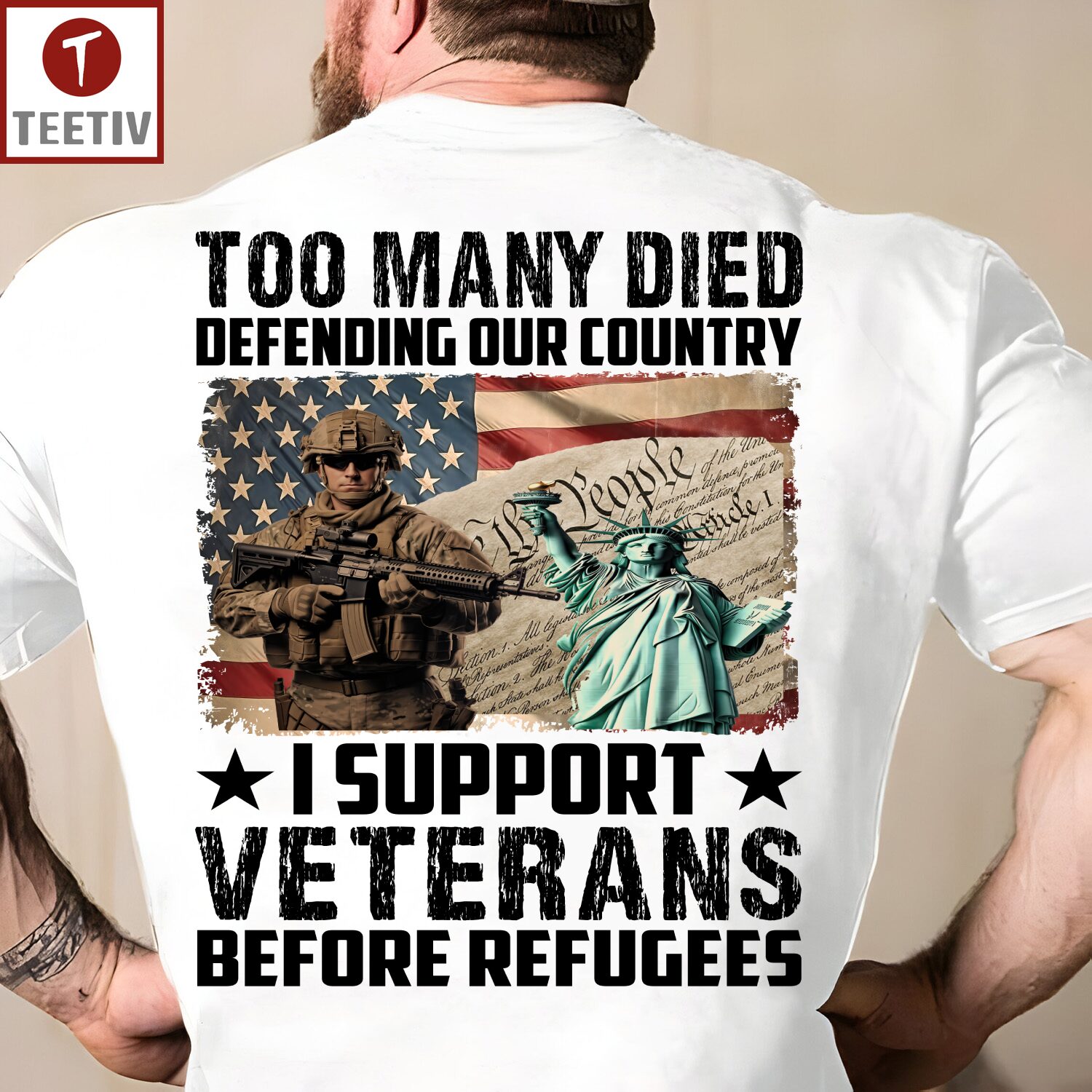 Too Many Died Defending Our Country I Support Veterans Before Refugees Unisex T-shirt