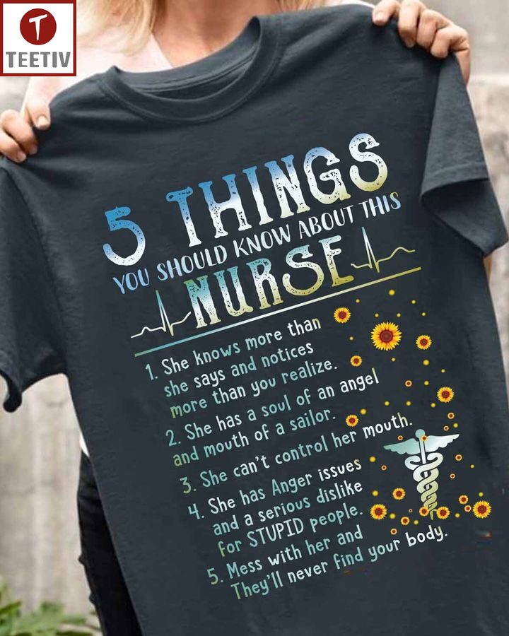 5 Things You Should Know About This Nurse Unisex T-shirt