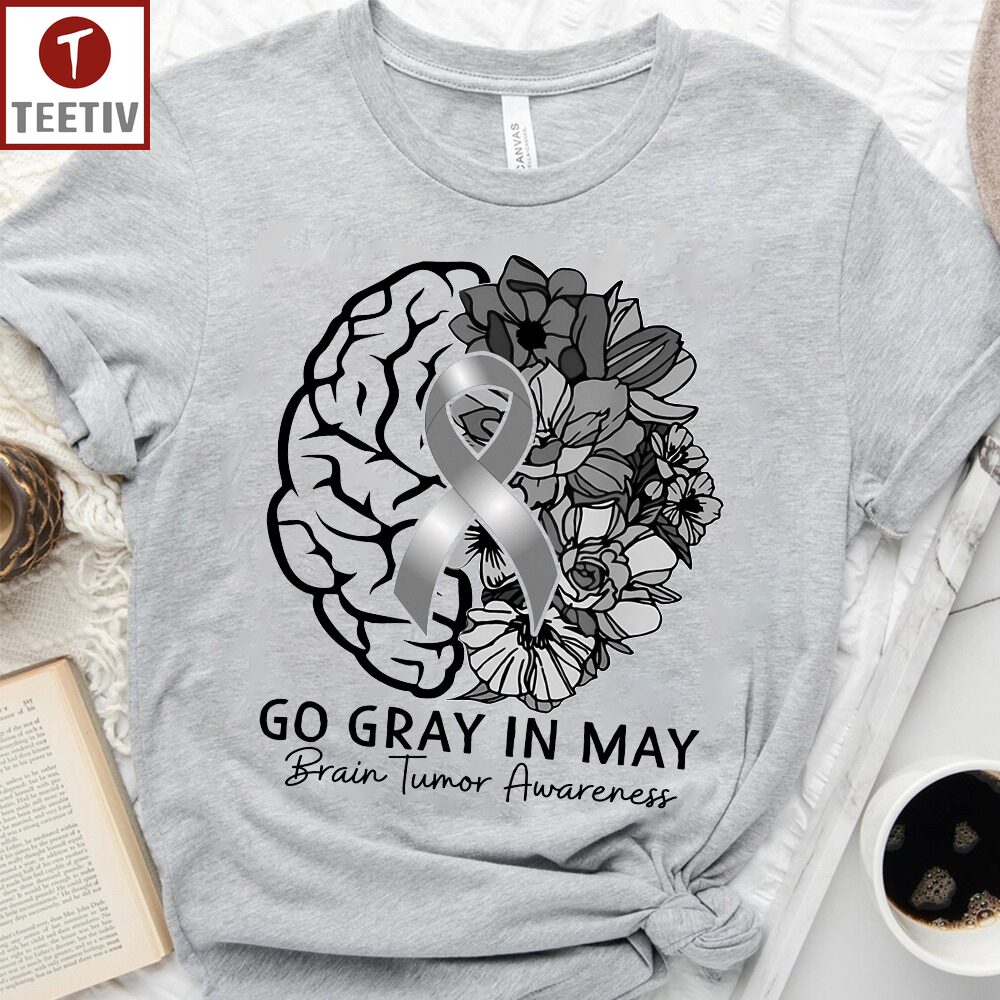 Go Gray In May Brain Tumor Awareness Unisex T-shirt