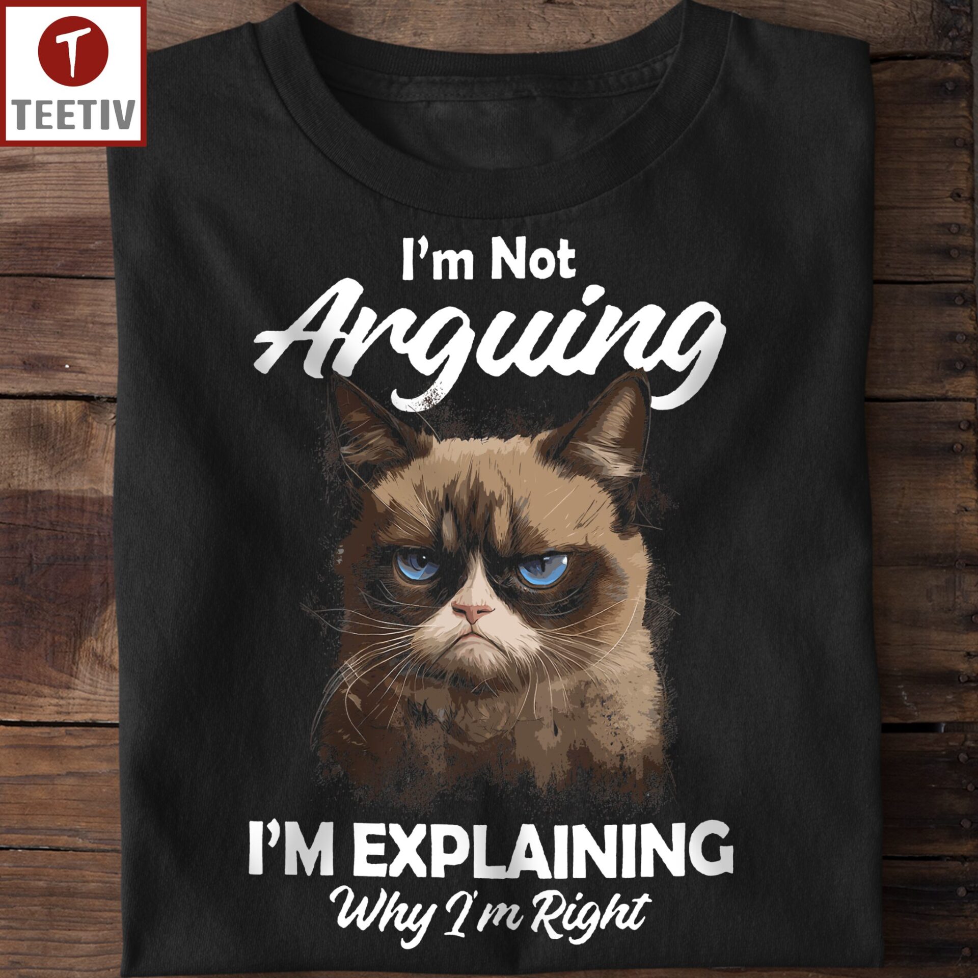 I'm Not Arguing I'm Explaining Why I'm Right Cat Unisex T-shirt