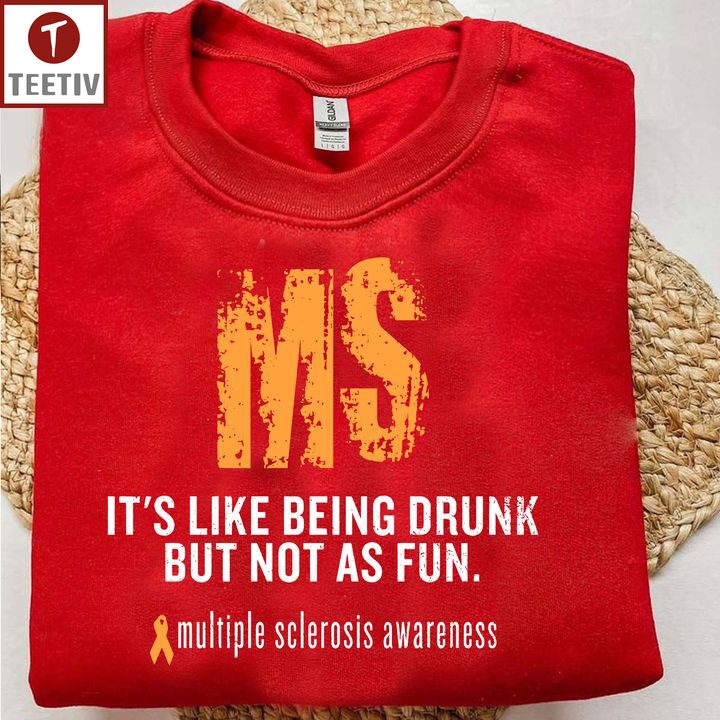 Multiple sclerosis t shirts funny shop